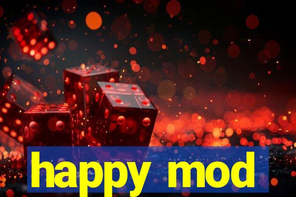 happy mod